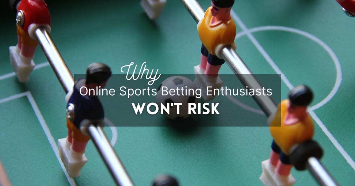 Online-urheiluvedonlyönnin harrastajat eivät ota riskiä