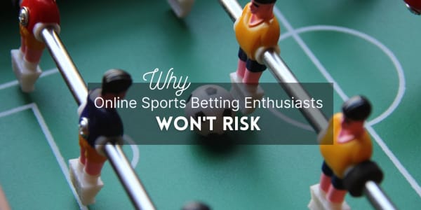 Online-urheiluvedonlyönnin harrastajat eivät ota riskiä